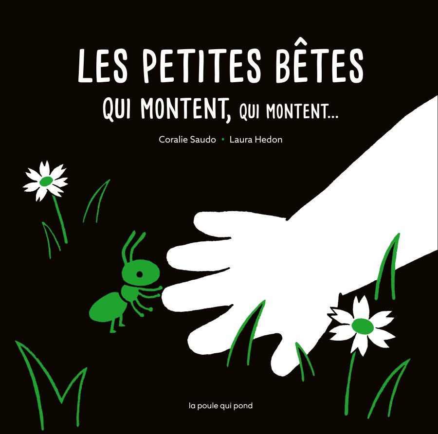Les petites bêtes qui montent qui montent